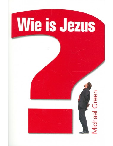 Wie is Jezus