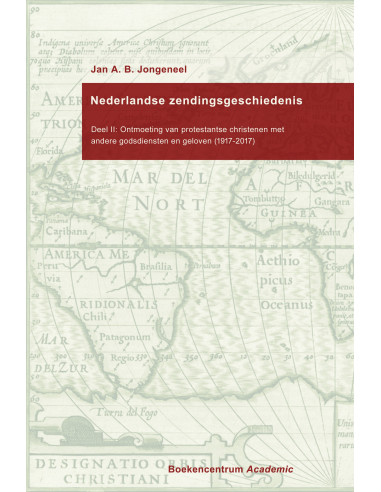 Nederlandse zendingsgeschiedenis II