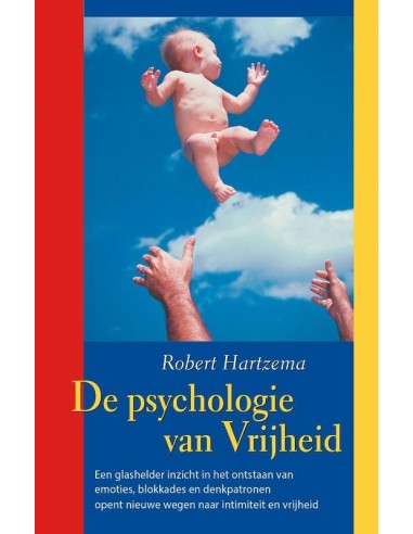 De Psychologie van Vrijheid