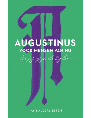 Augustinus voor mensen van nu