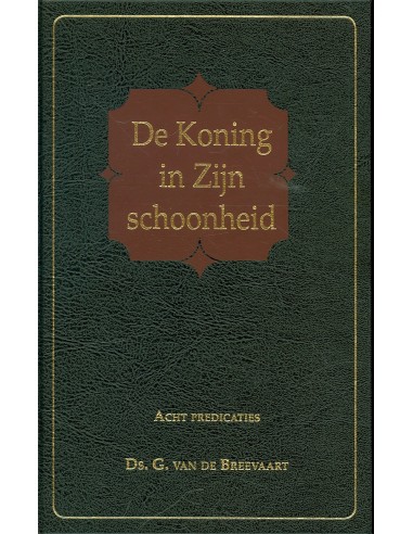 Koning in Zijn schoonheid