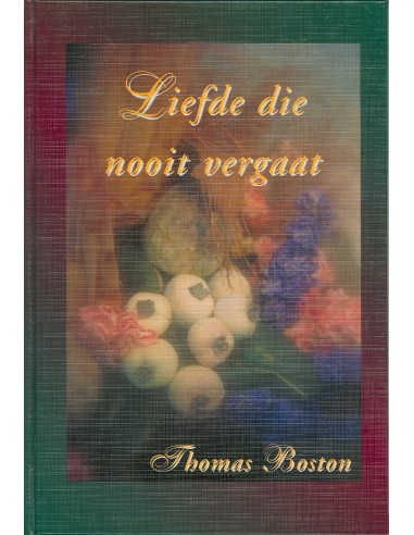 Liefde die nooit vergaat