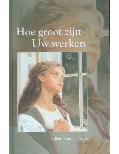 Hoe groot zijn Uw werken