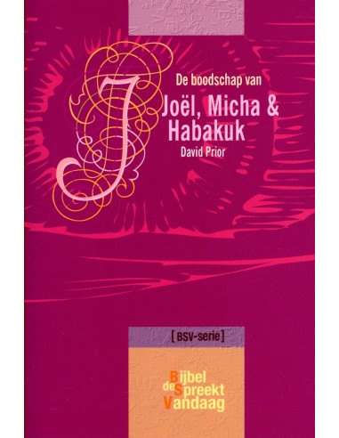 Boodschap van joel micha en habakuk