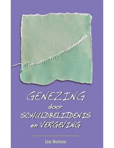 Genezing door schuldbelijdenis en ver...