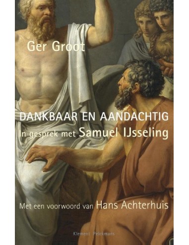 Dankbaar en aandachtig