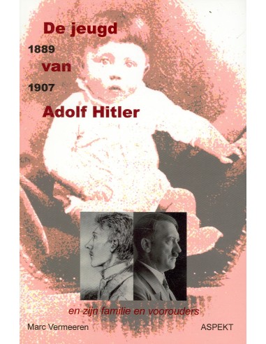 Jeugd van adolf hitler 1889-1907