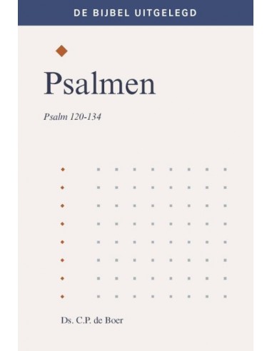 Psalmen 120-134 uitgelegd