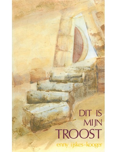 Dit is mijn troost