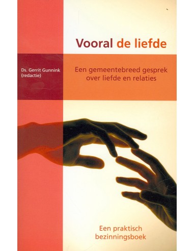 Vooral de liefde