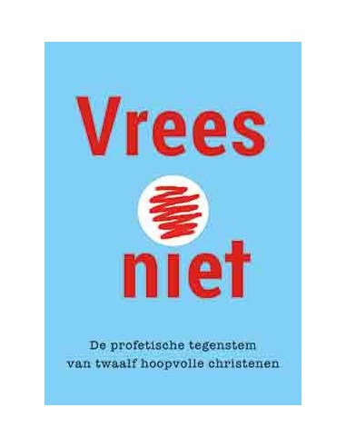 Vrees niet