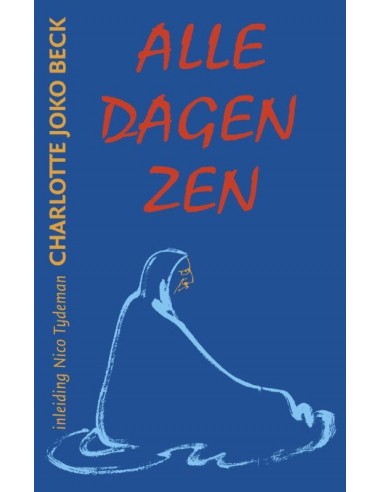 Alle dagen Zen