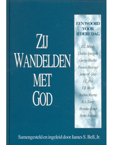 Zij wandelden met God