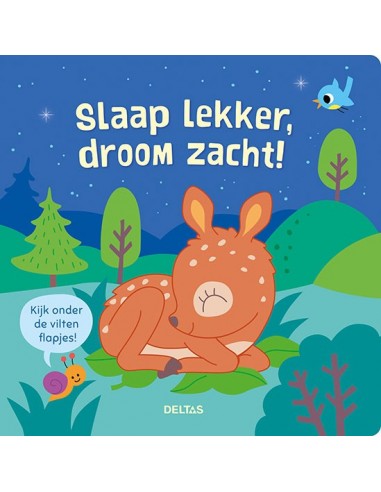 Slaap lekker, droom zacht!