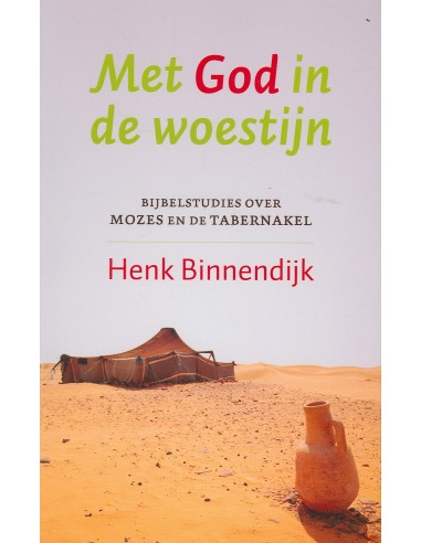 Met God in de woestijn