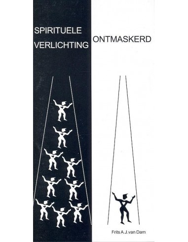 Spirituele verlichting ontmaskerd