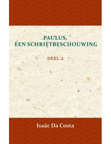 Paulus, een Schriftbeschouwing II