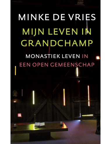 Mijn leven in grandchamp