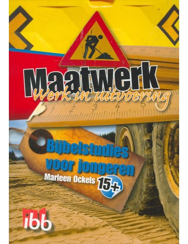 Maatwerk 15 werk in uitvoering