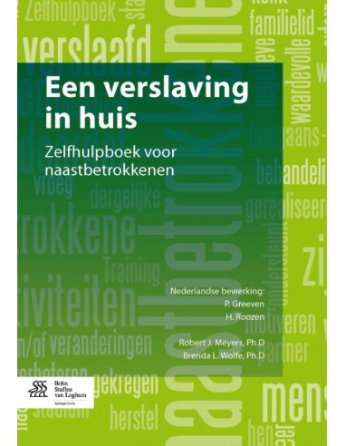 Een verslaving in huis