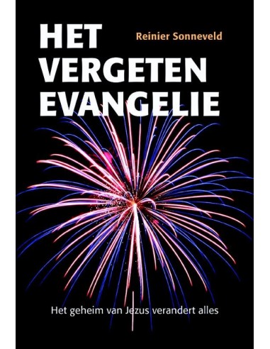 Het vergeten evangelie