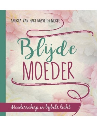 Blijde moeder