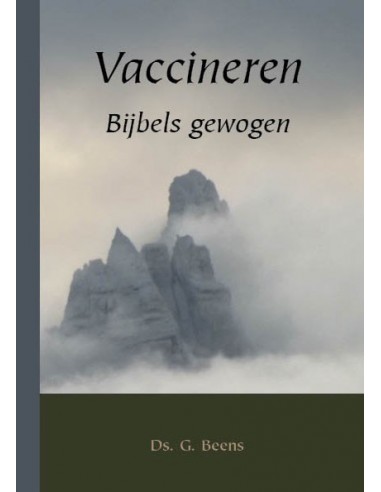 Vaccineren bijbels gewogen