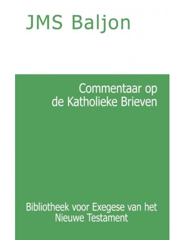 Commentaar op de Katholieke Brieven