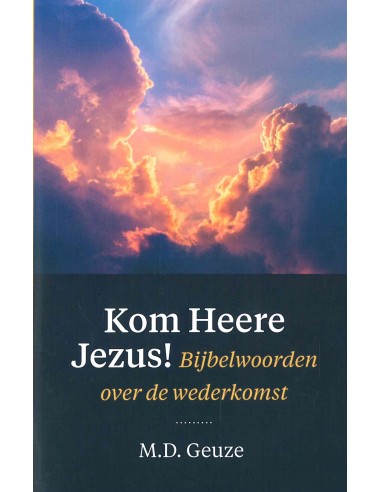 Kom Heere Jezus