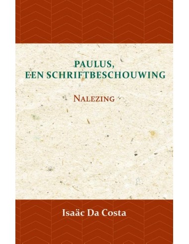 Paulus, een Schriftbeschouwing